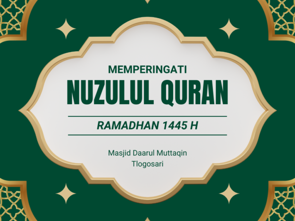 Liputan Peringatan Nuzulul Qur'an 1445H