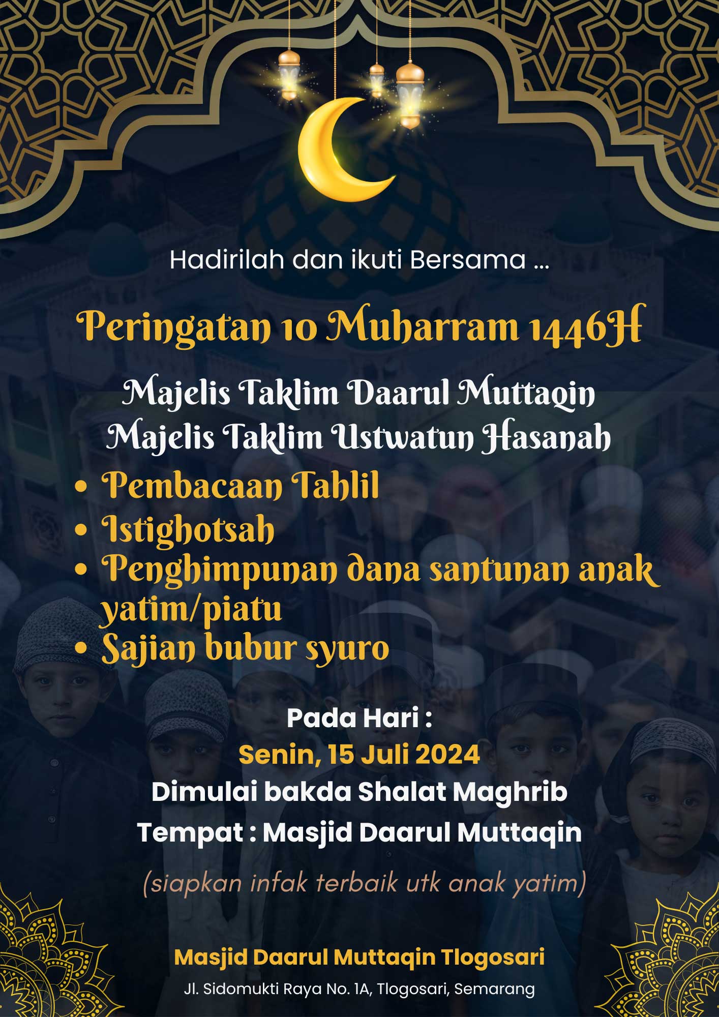 Peringatan 10 Muharram 1446H Peringatan 10 Muharram 1446H