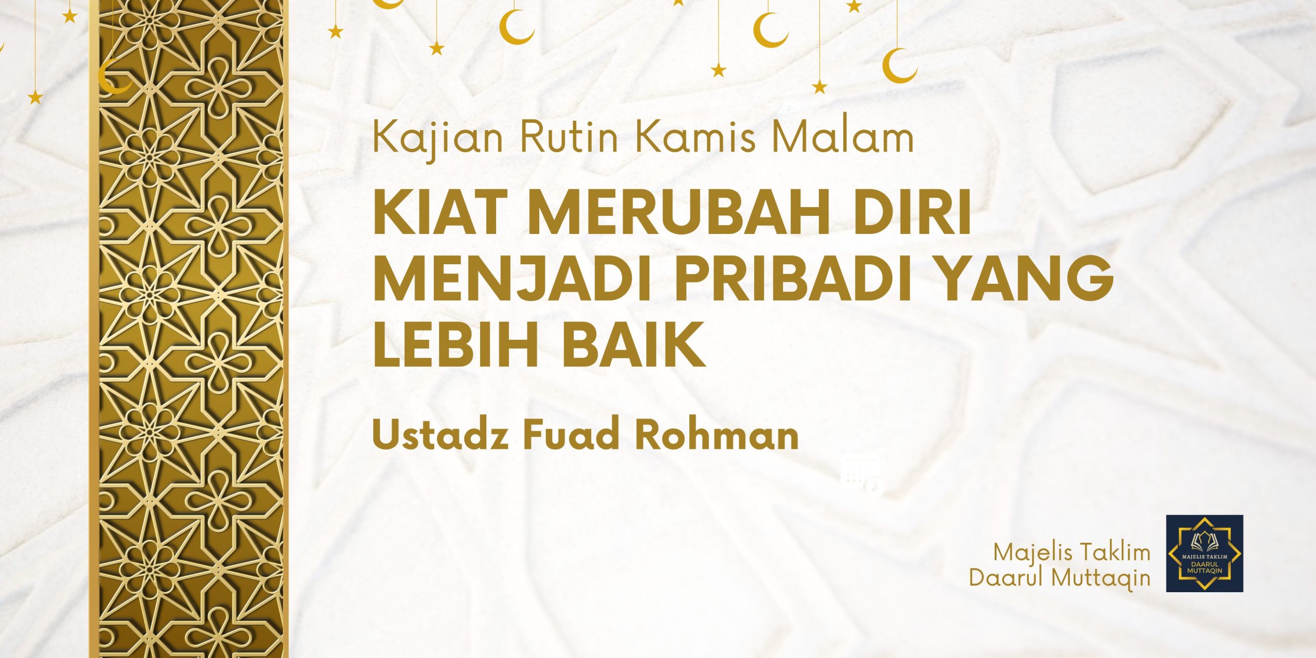 Kiat merubah diri menjadi Pribadi yang lebih baik Kiat merubah diri menjadi Pribadi yang lebih baik