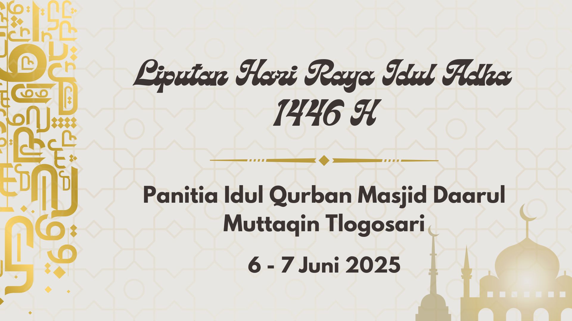Idul Adha 1446 H Masjid Daarul Muttaqin Tlogosari Idul Adha 1446 H Masjid Daarul Muttaqin Tlogosari